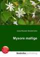 Mysore mallige, Jesse Russell,Ronald Cohn 