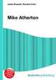 Mike Atherton, Jesse Russell,Ronald Cohn 