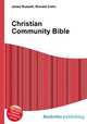 Christian Community Bible, Jesse Russell,Ronald Cohn 