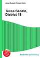 Texas Senate, District 18, Jesse Russell,Ronald Cohn 