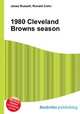 1980 Cleveland Browns season, Jesse Russell,Ronald Cohn 