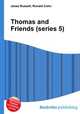 Thomas and Friends (series 5), Jesse Russell,Ronald Cohn 