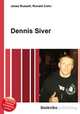 Dennis Siver, Jesse Russell,Ronald Cohn 