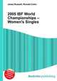 2005 IBF World Championships – Women