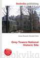 Grey Towers National Historic Site, Jesse Russell,Ronald Cohn 