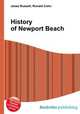 History of Newport Beach, Jesse Russell,Ronald Cohn 