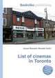 List of cinemas in Toronto, Jesse Russell,Ronald Cohn 