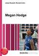 Megan Hodge, Jesse Russell,Ronald Cohn 