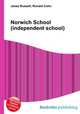 Norwich School (independent school), Jesse Russell,Ronald Cohn 