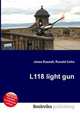 L118 light gun, Jesse Russell,Ronald Cohn 