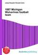 1887 Michigan Wolverines football team, Jesse Russell,Ronald Cohn 