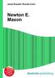 Newton E. Mason, Jesse Russell,Ronald Cohn 
