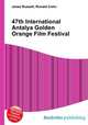 47th International Antalya Golden Orange Film Festival, Jesse Russell,Ronald Cohn 