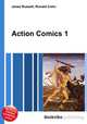 Action Comics 1, Jesse Russell,Ronald Cohn 