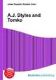 A.J. Styles and Tomko, Jesse Russell,Ronald Cohn 