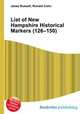 List of New Hampshire Historical Markers (126–150), Jesse Russell,Ronald Cohn 