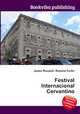 Festival Internacional Cervantino, Jesse Russell,Ronald Cohn 