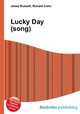 Lucky Day (song), Jesse Russell,Ronald Cohn 