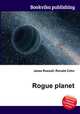 Rogue planet, Jesse Russell,Ronald Cohn 