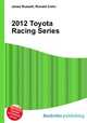 2012 Toyota Racing Series, Jesse Russell,Ronald Cohn 