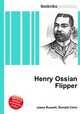 Henry Ossian Flipper, Jesse Russell,Ronald Cohn 
