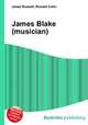 James Blake (musician), Jesse Russell,Ronald Cohn 