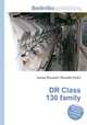 DR Class 130 family, Jesse Russell,Ronald Cohn 