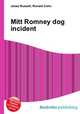 Mitt Romney dog incident, Jesse Russell,Ronald Cohn 