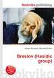 Breslov (Hasidic group), Jesse Russell,Ronald Cohn 
