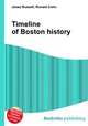 Timeline of Boston history, Jesse Russell,Ronald Cohn 