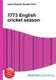 1773 English cricket season, Jesse Russell,Ronald Cohn 