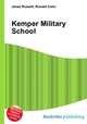 Kemper Military School, Jesse Russell,Ronald Cohn 