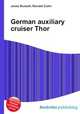 German auxiliary cruiser Thor, Jesse Russell,Ronald Cohn 