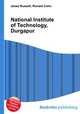 National Institute of Technology, Durgapur, Jesse Russell,Ronald Cohn 