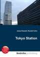 Tokyo Station, Jesse Russell,Ronald Cohn 