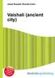 Vaishali (ancient city), Jesse Russell,Ronald Cohn 