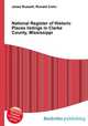 National Register of Historic Places listings in Clarke County, Mississippi, Jesse Russell,Ronald Cohn 