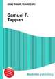Samuel F. Tappan, Jesse Russell,Ronald Cohn 