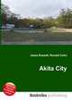 Akita City, Jesse Russell,Ronald Cohn 