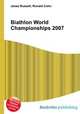 Biathlon World Championships 2007, Jesse Russell,Ronald Cohn 