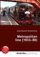 Metropolitan line (1933–88), Jesse Russell,Ronald Cohn 