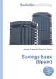 Savings bank (Spain), Jesse Russell,Ronald Cohn 