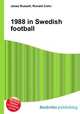 1988 in Swedish football, Jesse Russell,Ronald Cohn 