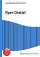Ryan Getzlaf, Jesse Russell,Ronald Cohn 