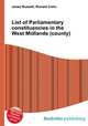 List of Parliamentary constituencies in the West Midlands (county), Jesse Russell,Ronald Cohn 