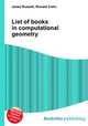 List of books in computational geometry, Jesse Russell,Ronald Cohn 