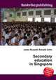 Secondary education in Singapore, Jesse Russell,Ronald Cohn 