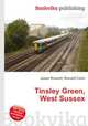 Tinsley Green, West Sussex, Jesse Russell,Ronald Cohn 
