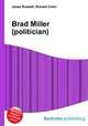 Brad Miller (politician), Jesse Russell,Ronald Cohn 