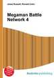 Megaman Battle Network 4, Jesse Russell,Ronald Cohn 